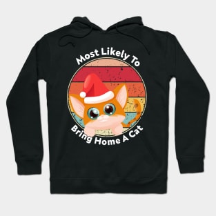 Womens Most Likely To Bring Home A Cat Christmas Vintage Hoodie